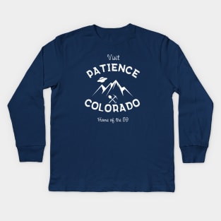 Patience Colorado Tourist (Resident Alien) Kids Long Sleeve T-Shirt